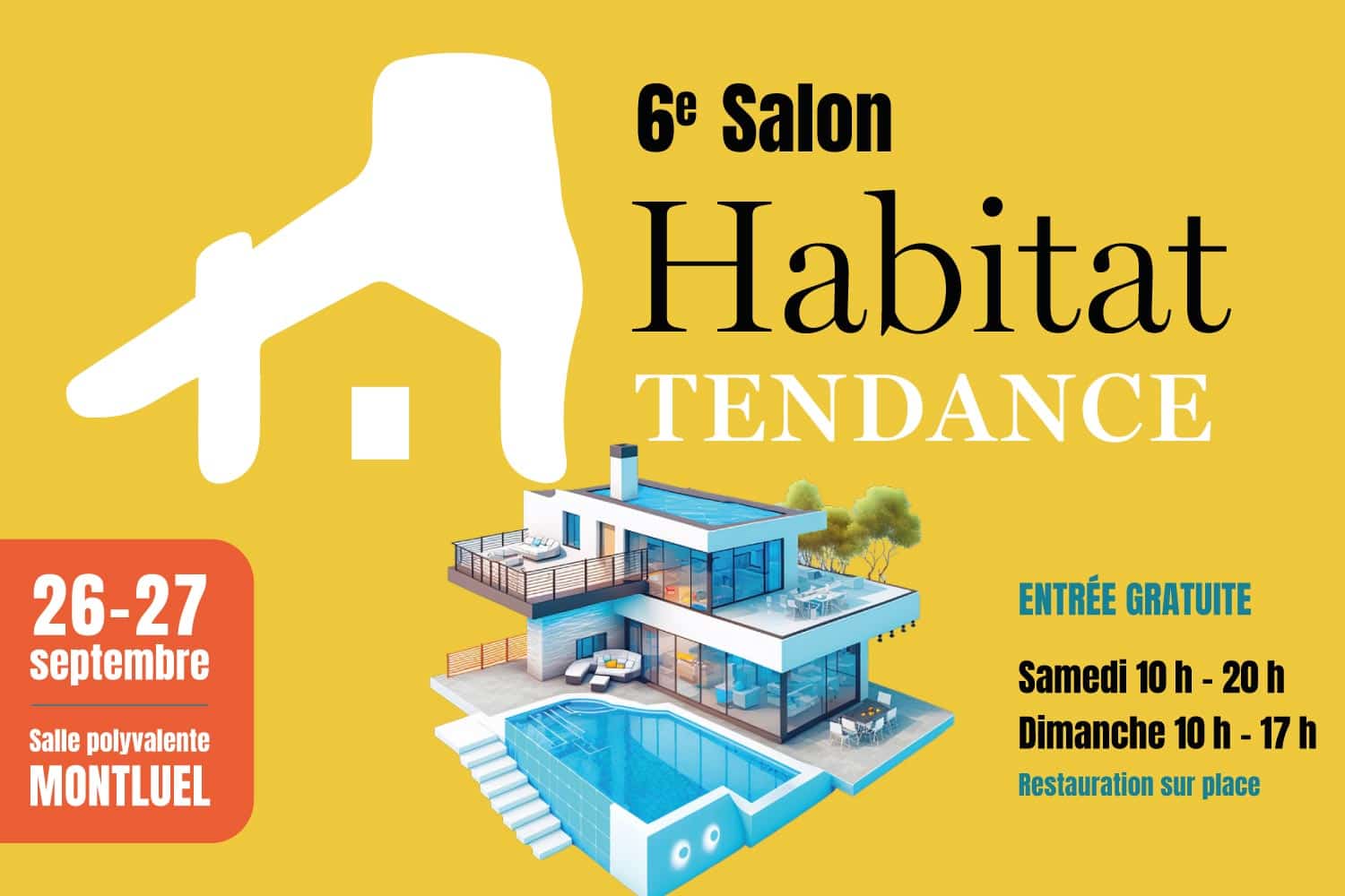 Affiche du 6e Salon Habitat Tendance à Montluel.